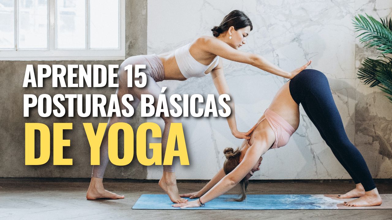 Aprende Posturas De Yoga B Sicas Con Este Curso Gu A