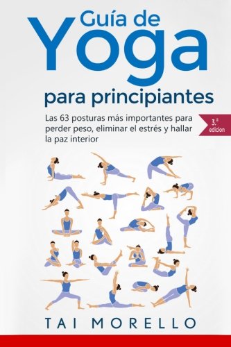 Guía de Yoga para principiantes - Tai Morello