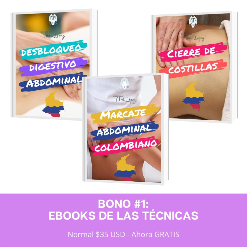 Bono#1: Ebooks de las técnicas de Marcaje Abdominal Colombiano, Desbloqueo Digestivo Abdominal y Cierre de Costillas